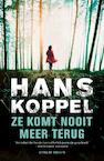 Ze komt nooit meer terug (e-Book) - Hans Koppel (ISBN 9789044965940)