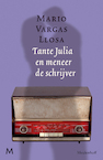 Tante Julia en meneer de schrijver - Mario Vargas Llosa (ISBN 9789029088756)