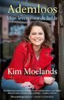 Ademloos (e-Book) - Kim Moelands (ISBN 9789044969863)