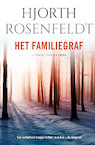 Het familiegraf (e-Book) - Hjorth Rosenfeldt (ISBN 9789023478355)