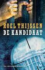De kandidaat (e-Book) - Roel Thijssen (ISBN 9789460689277)