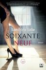 Soixante neuf (e-Book) - Sandrine Jolie (ISBN 9789460689239)