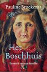Het Boschhuis (e-Book) - Pauline Broekema (ISBN 9789029593373)