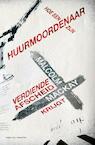 Hoe een huurmoordenaar zijn verdiende afscheid krijgt (e-Book) - Malcolm Mackay (ISBN 9789045207551)