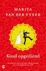 Koud opgediend (e-Book) - Marita van der Vyver (ISBN 9789492086211)