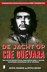 De jacht op Che Guevara (e-Book) - Mitch Weiss, Kevin Maurer (ISBN 9789402309416)