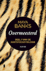 Overmeesterd (e-Book) - Maya Banks (ISBN 9789402309485)