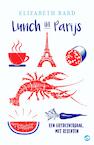 Lunch in Parijs (e-Book) - Elizabeth Bard (ISBN 9789492086471)