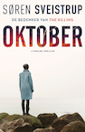 Oktober (e-Book) - Søren Sveistrup (ISBN 9789044977431)