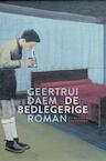 De bedlegerige (e-Book) - Geertrui Daem (ISBN 9789460421020)