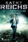 Schijnheilig (e-Book) - Kathy Reichs (ISBN 9789401602082)