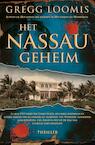 Het Nassau-geheim (e-Book) - Gregg Loomis (ISBN 9789045211251)