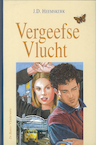 Vergeefse vlucht (e-Book) - J.D. Heemskerk (ISBN 9789402903126)