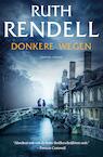 Donkere wegen (e-Book) - Ruth Rendell (ISBN 9789044975352)