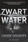 Zwart water (e-Book) - Louise Doughty (ISBN 9789045214436)