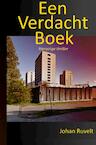 Een verdacht boek (e-Book) - Johan Ruvelt (ISBN 9789402160246)