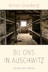Bij ons in Auschwitz (e-Book) - Arnon Grunberg (ISBN 9789021420059)
