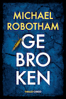 Gebroken (e-Book) - Michael Robotham (ISBN 9789023453864)