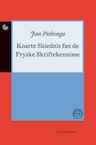 Koarte skiednis fan de Fryske skriftekennisse (e-Book) - Jan Tjittes Piebenga (ISBN 9789089543936)