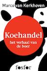 Koehandel (e-Book) - Marco van Kerkhoven (ISBN 9789462250260)