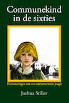 Communekind in de sixties (e-Book) - Joshua Stiller (ISBN 9789072475336)