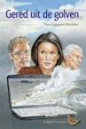 Gered uit de golven (e-Book) - Thea Zoeteman-Meulstee (ISBN 9789033631832)