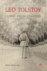 Leo Tolstoy: Flight from Paradise (e-Book) - Pavel Basinsky (ISBN 9781782671282)