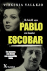 Ik was de vrouw van escobar (e-Book) - Virginia Vallejo (ISBN 9789401606721)