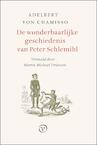 De wonderbaarlijke geschiedenis van Peter Schlemihl (e-Book) - Adelbert von Chamisso (ISBN 9789028282131)