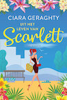 Uit het leven van Scarlett (e-Book) - Ciara Geraghty (ISBN 9789045218076)