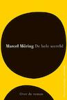 De hele wereld (e-Book) - Marcel Möring (ISBN 9789025369743)