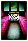 Coupe no. 6 (e-Book) - Rosa Liksom (ISBN 9789057596346)