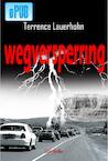 Wegversperring (e-Book) - Terrence Lauerhohn (ISBN 9789078459590)