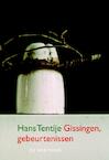 Gissingen, gebeurtenissen - Hans Tentije (ISBN 9789076168845)